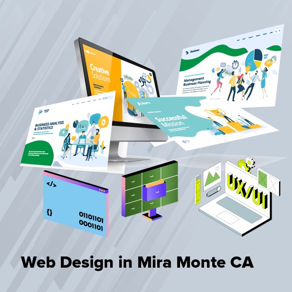 Web design in mira monte ca