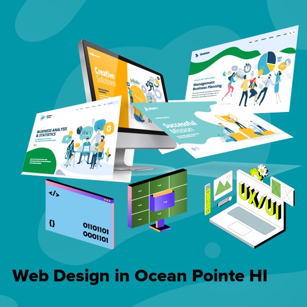 Web design in ocean pointe hi